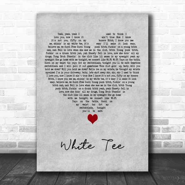 Lil Peep White Tee Grey Heart Decorative Wall Art Gift Song Lyric Print