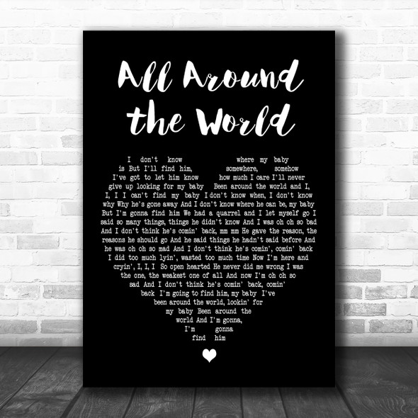 Lisa Stansfield All Around the World Black Heart Decorative Wall Art Gift Song Lyric Print