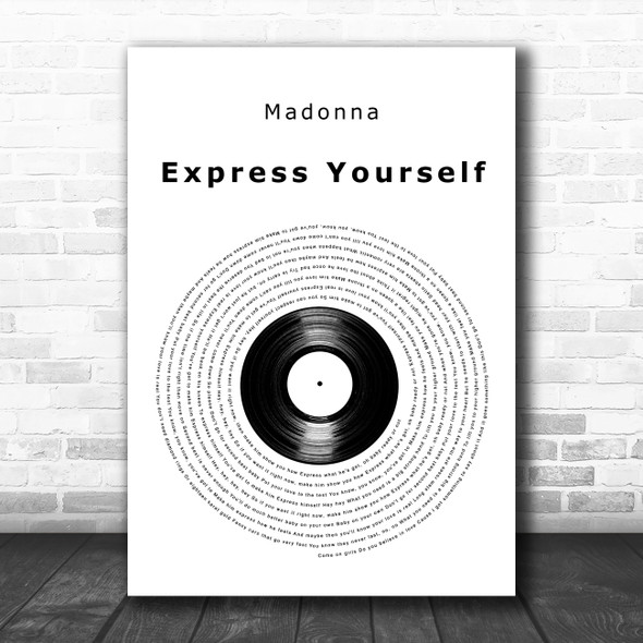 Madonna Express Yourself Vinyl Record Decorative Wall Art Gift Song Lyric Print