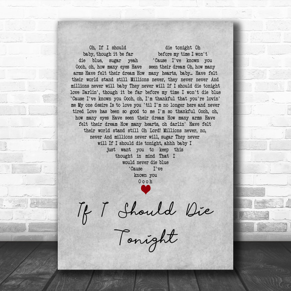 Marvin Gaye If I Should Die Tonight Grey Heart Decorative Wall Art Gift Song Lyric Print