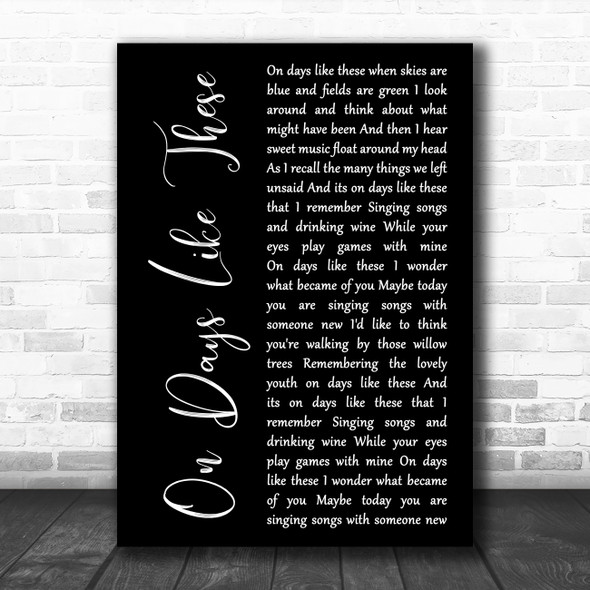 Matt Monro On Days Like These Black Script Decorative Wall Art Gift Song Lyric Print