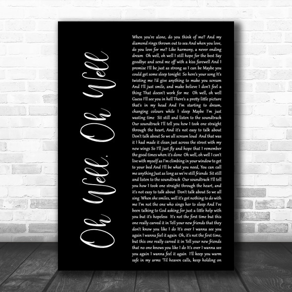 Mayday Parade Oh Well, Oh Well Black Script Decorative Wall Art Gift Song Lyric Print