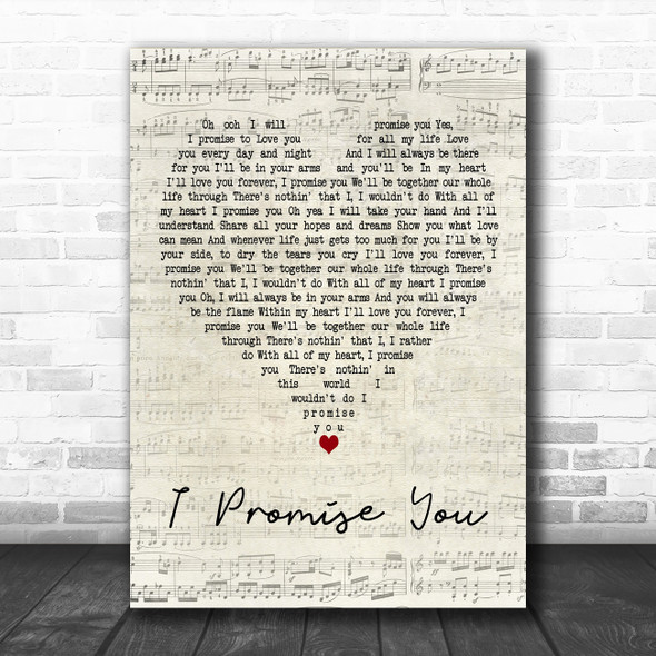 Michael Bolton I Promise You Script Heart Decorative Wall Art Gift Song Lyric Print