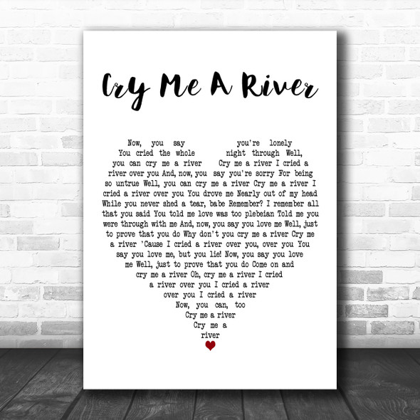 Michael Bublé Cry Me A River White Heart Decorative Wall Art Gift Song Lyric Print