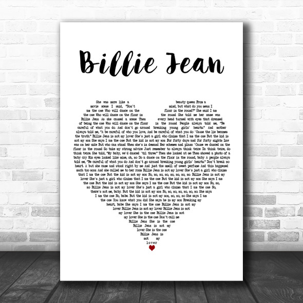 Michael Jackson Billie Jean White Heart Decorative Wall Art Gift Song Lyric Print