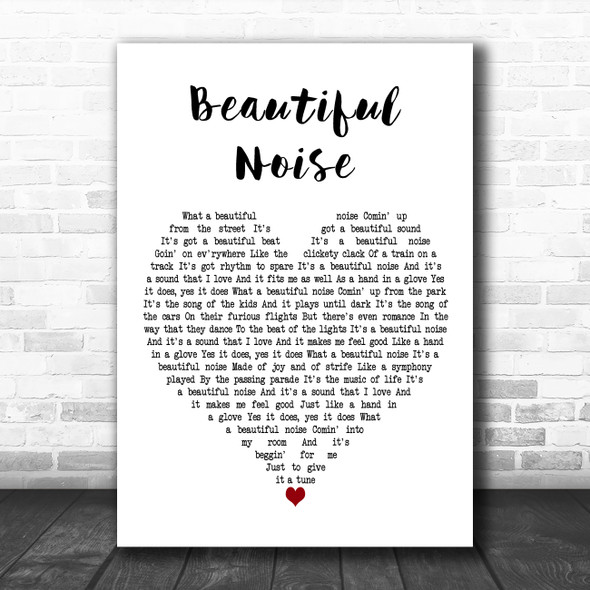 Neil Diamond Beautiful Noise White Heart Decorative Wall Art Gift Song Lyric Print