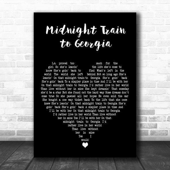 Neil Diamond Midnight Train to Georgia Black Heart Decorative Wall Art Gift Song Lyric Print