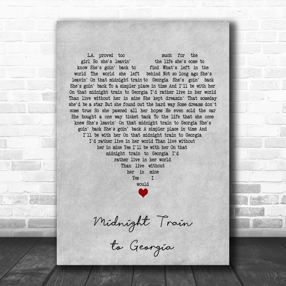 Neil Diamond Midnight Train to Georgia Grey Heart Decorative Wall Art Gift Song Lyric Print