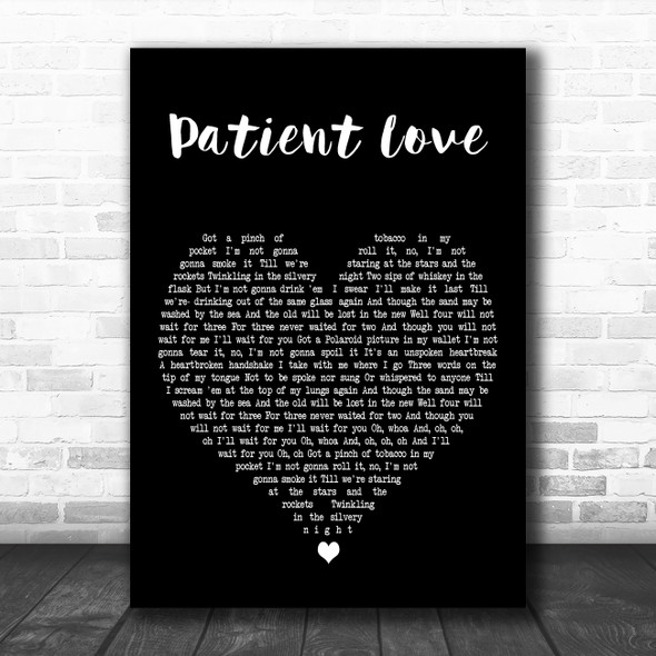 Passenger Patient Love Black Heart Decorative Wall Art Gift Song Lyric Print