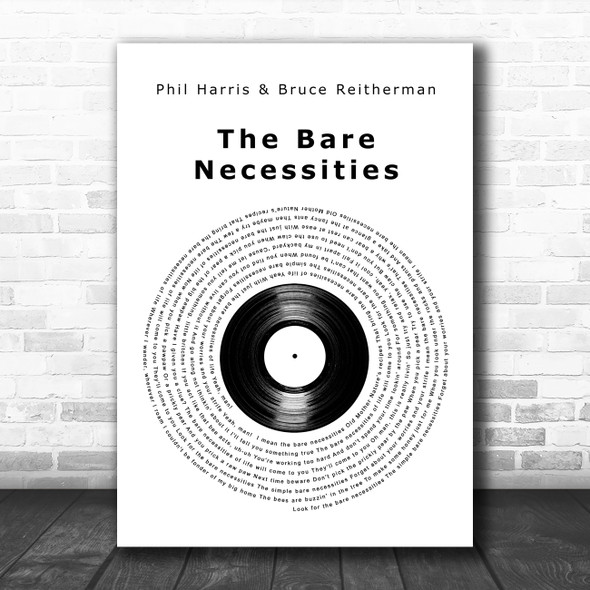 Phil Harris & Bruce Reitherman The Bare Necessities Vinyl Record Wall Art Gift Song Lyric Print