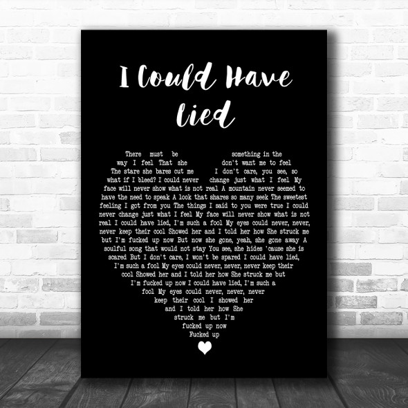 Red Hot Chili Peppers I Could Have Lied Black Heart Decorative Wall Art Gift Song Lyric Print