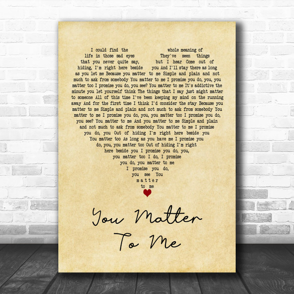 Sara Bareilles You Matter To Me Vintage Heart Decorative Wall Art Gift Song Lyric Print