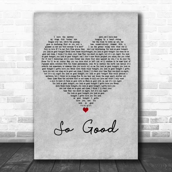 Say Anything So Good Grey Heart Decorative Wall Art Gift Song Lyric Print