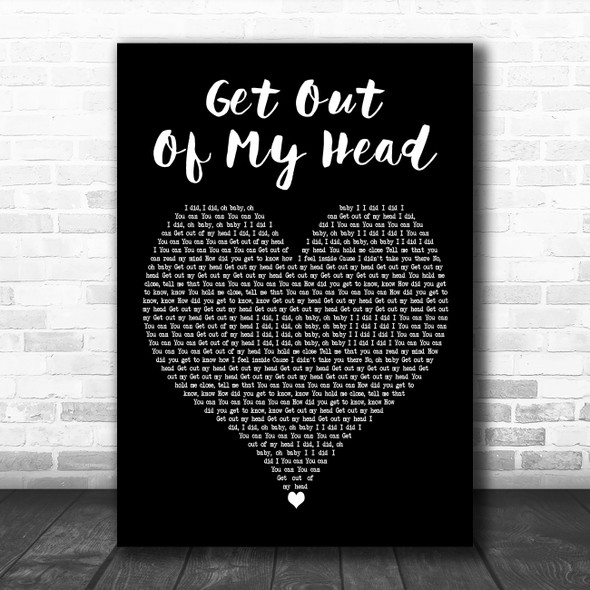 Shane Codd Get Out Of My Head Black Heart Decorative Wall Art Gift Song Lyric Print