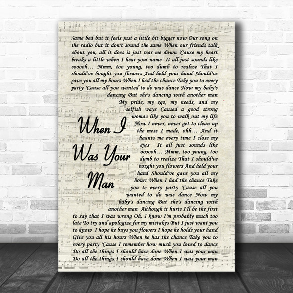 When I Was Your Man Bruno Mars Song Lyric Vintage Script Music Wall Art Print