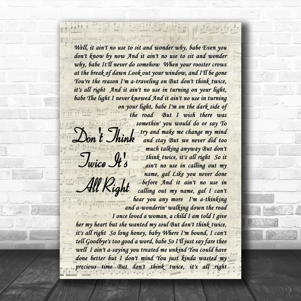 Don't Think Twice It's All Right Bob Dylan Script Song Lyric Music Wall Art Print