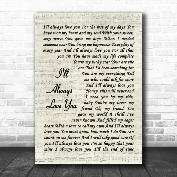 Taylor Dayne I'll Always Love You Vintage Script Decorative Wall Art Gift Song Lyric Print