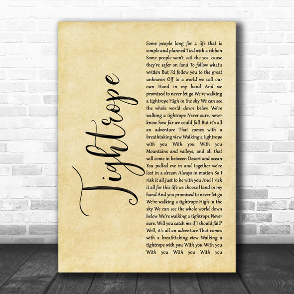 The Greatest Showman Tightrope Rustic Script Decorative Wall Art Gift Song Lyric Print