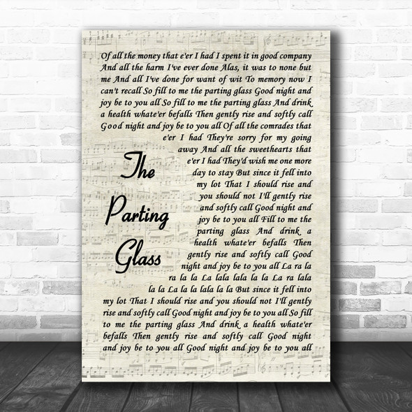 The High Kings The Parting Glass Vintage Script Decorative Wall Art Gift Song Lyric Print