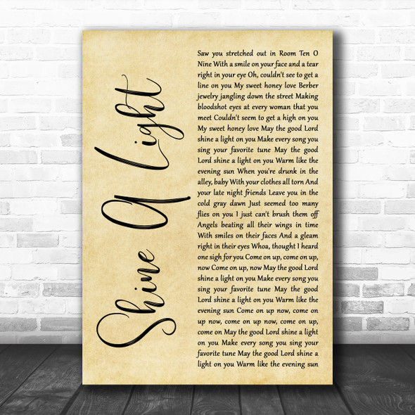 The Rolling Stones Shine A Light Rustic Script Decorative Wall Art Gift Song Lyric Print