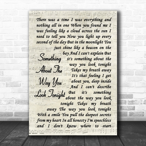 Elton John Something About The Way You Look Tonight Vintage Script Lyric Music Wall Art Print