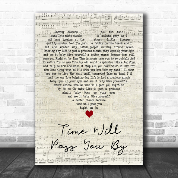 Tobi Legend Time Will Pass You By Script Heart Decorative Wall Art Gift Song Lyric Print