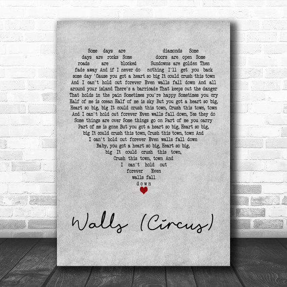 Tom Petty and the Heartbreakers Walls (Circus) Grey Heart Decorative Wall Art Gift Song Lyric Print