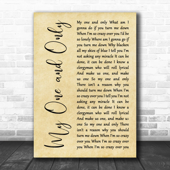 Tony Bennett & Diana Krall My One and Only Rustic Script Decorative Wall Art Gift Song Lyric Print