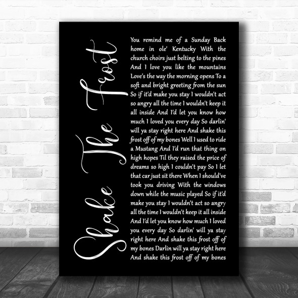 Tyler Childers & The Highwall Shake The Frost Black Script Decorative Wall Art Gift Song Lyric Print