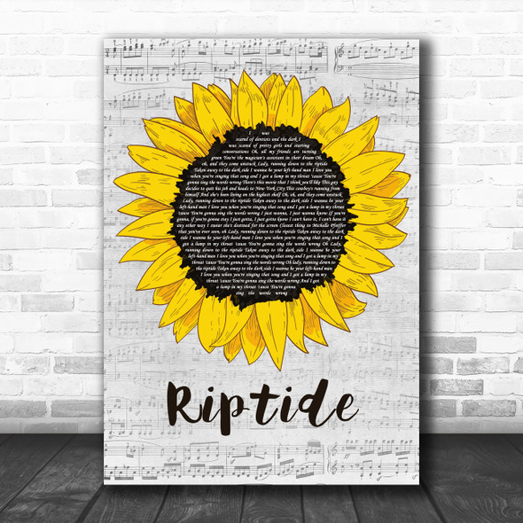 Vance Joy Riptide Grey Script Sunflower Decorative Wall Art Gift Song Lyric Print