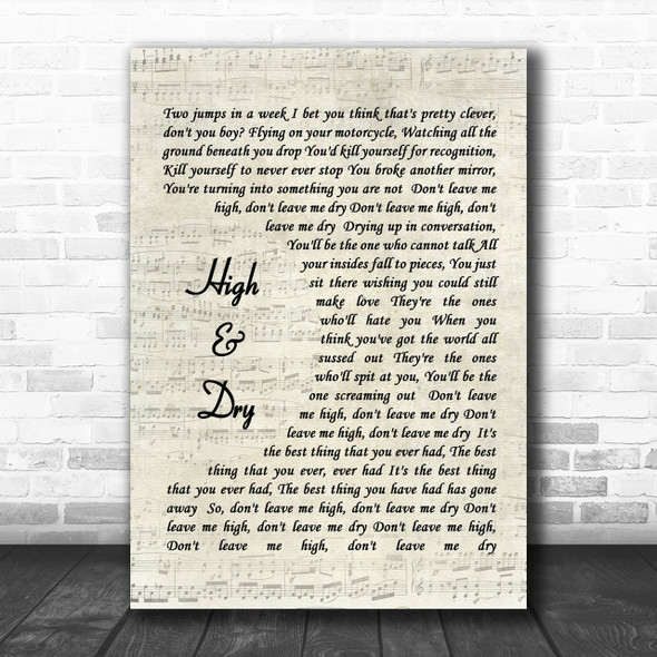 High & Dry Radiohead Script Song Lyric Music Wall Art Print