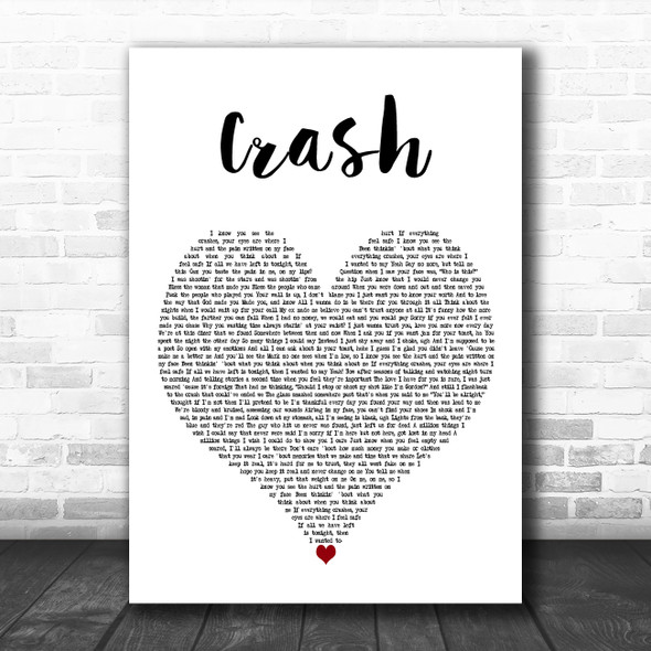 Witt Lowry Crash White Heart Decorative Wall Art Gift Song Lyric Print