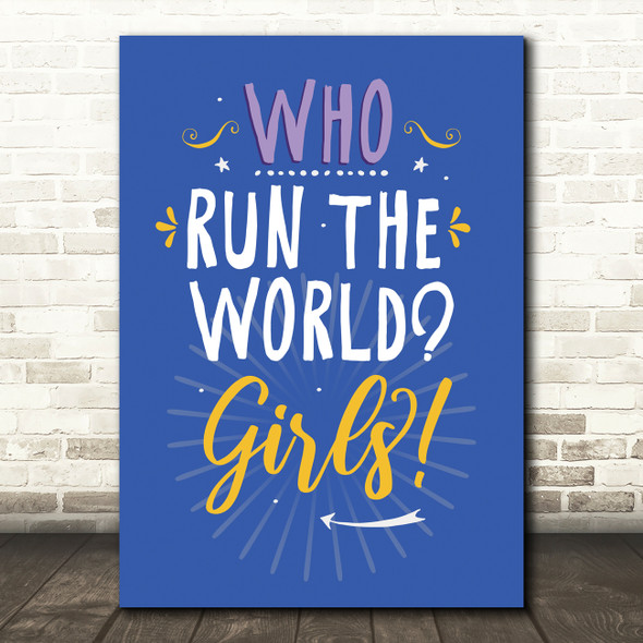 Beyonce Run The World (Girls) Light Typography Music Song Lyric Wall Art Print