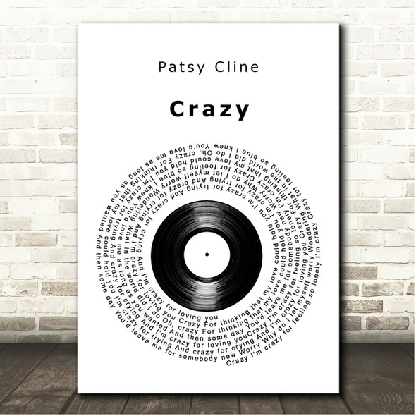 Patsy Cline Crazy Vinyl Record Song Lyric Print