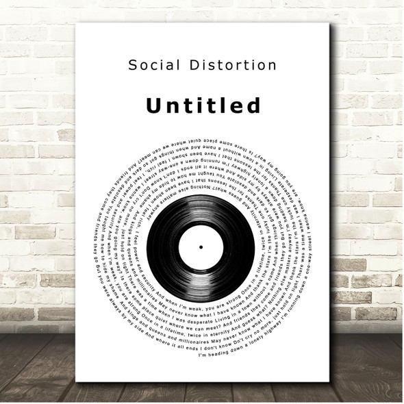 Social Distortion Untitled Vinyl Record Song Lyric Print