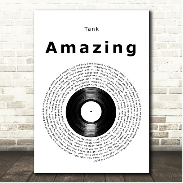 Tank Amazing Vinyl Record Song Lyric Print