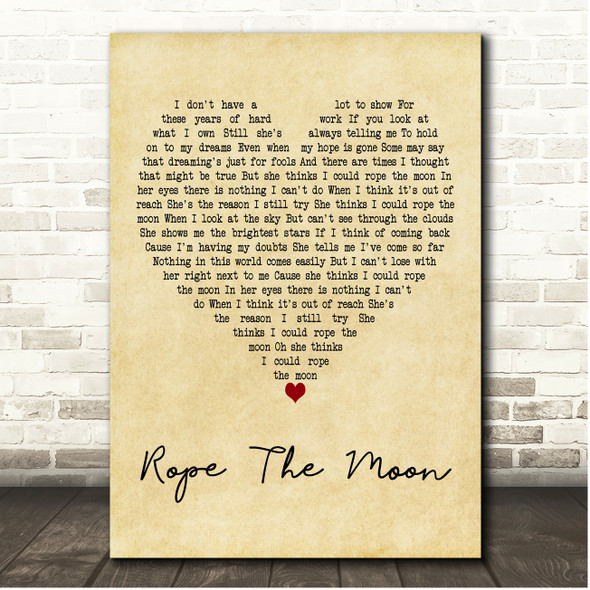 John Michael Montgomery Rope The Moon Vintage Heart Song Lyric Print