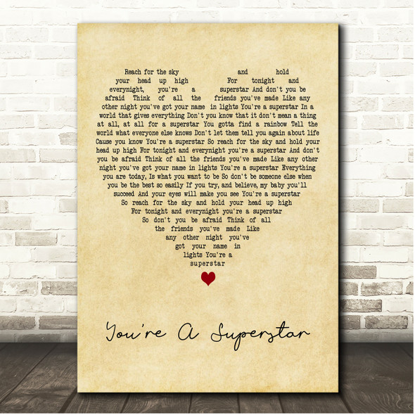 Love Inc You're A Superstar Vintage Heart Song Lyric Print
