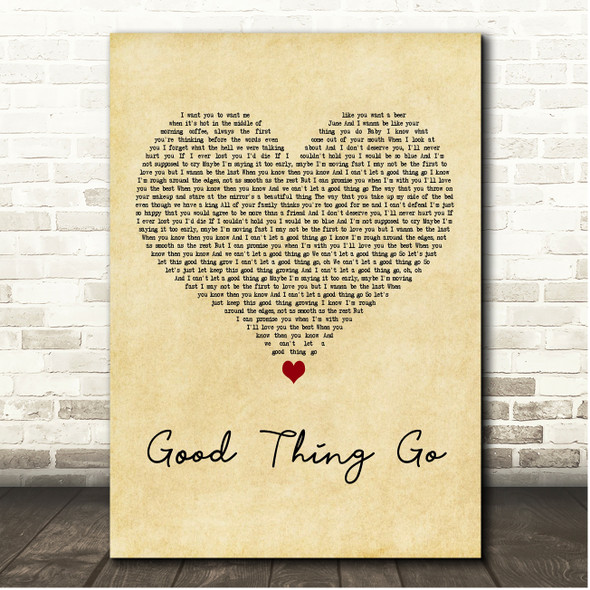 Quinn XCII Good Thing Go Vintage Heart Song Lyric Print