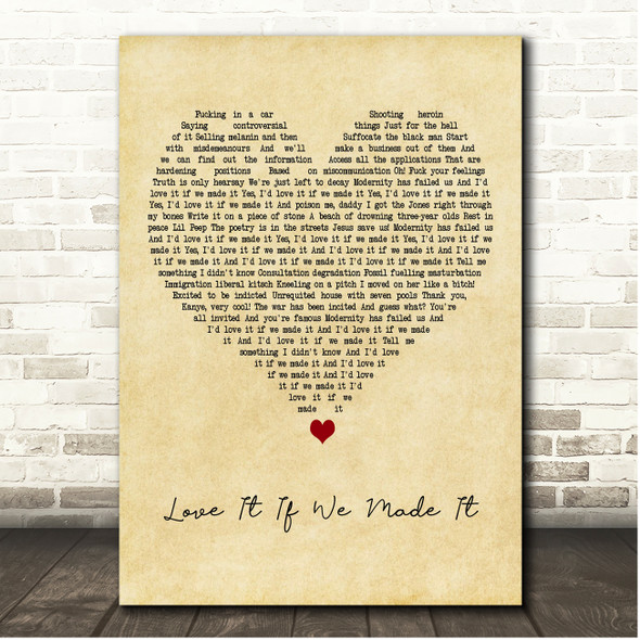 The 1975 Love It If We Made It Vintage Heart Song Lyric Print