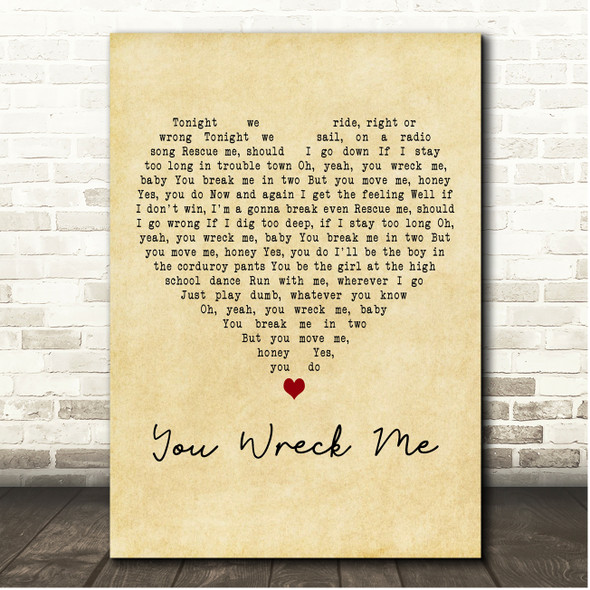 Tom Petty And The Heartbreakers You Wreck Me Vintage Heart Song Lyric Print