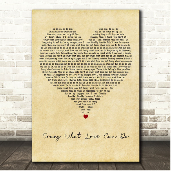 David Guetta, Becky Hill & Ella Henderson Crazy What Love Can Do Vintage Heart Song Lyric Print