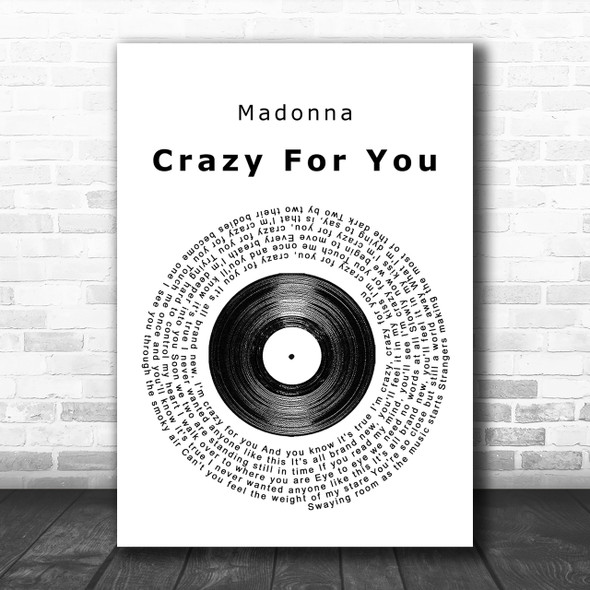 Madonna Crazy For You Vinyl Record Song Lyric Music Wall Art Print