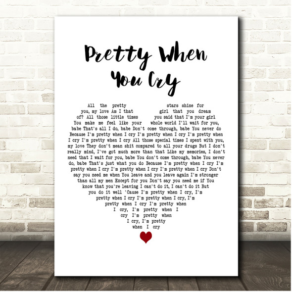 Lana Del Rey Pretty When You Cry White Heart Song Lyric Print