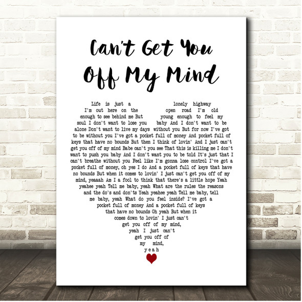 Lenny Kravitz Cant Get You Off My Mind White Heart Song Lyric Print