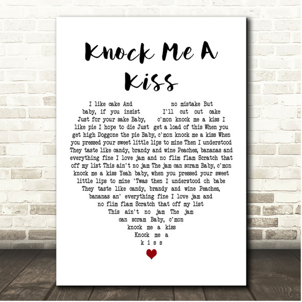 Louis Jordan Knock Me A Kiss White Heart Song Lyric Print