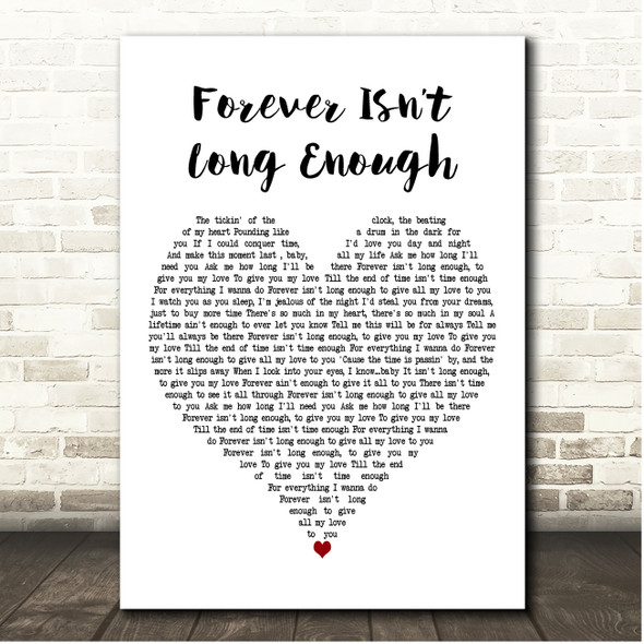 Michael Bolton Forever Isnt Long Enough White Heart Song Lyric Print