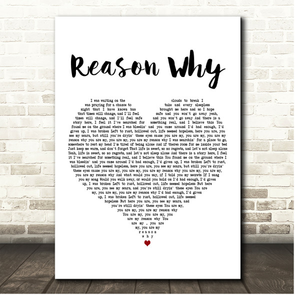 Ron Pope Reason Why White Heart Song Lyric Print