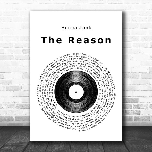 Hoobastank The Reason Vinyl Record Song Lyric Music Wall Art Print