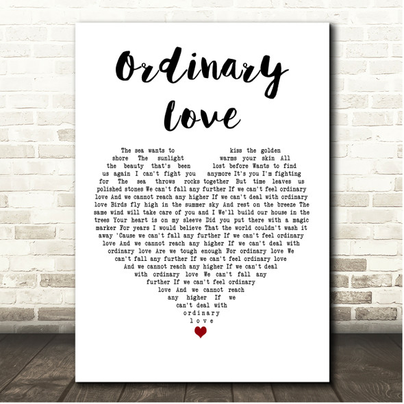 U2 Ordinary Love White Heart Song Lyric Print